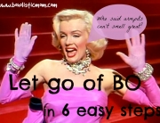 Let Go of BO | Boholistic Mom