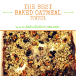 The BEST Baked Oatmeal