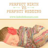 Perfect Birth VS Perfect Wedding