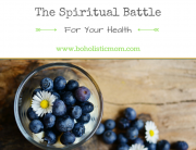 Spiritual Battle for Your Health